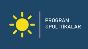 İYİ Parti Program ve Politikaları